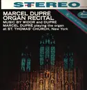 LP - Charles-Marie Widor / Marcel Dupré - Organ Recital: Music By Widor And Dupré - 180g