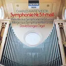 LP - Widor / David Sanger - Symphonie Nr.5 F-moll / Prélude Aus Symphonie Nr.8 B-moll / Allegro Aus Symphonie Nr.6 G-dur