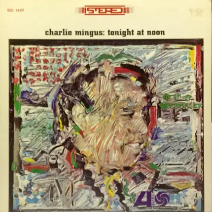 Charles Mingus - Tonight at Noon