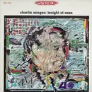 LP - Charles Mingus - Tonight At Noon