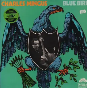 Charles Mingus - Blue Bird