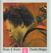LP - Charles Mingus - Blues and Roots