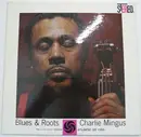LP - Charles Mingus - Blues & Roots