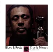 Charles Mingus - Blues & Roots