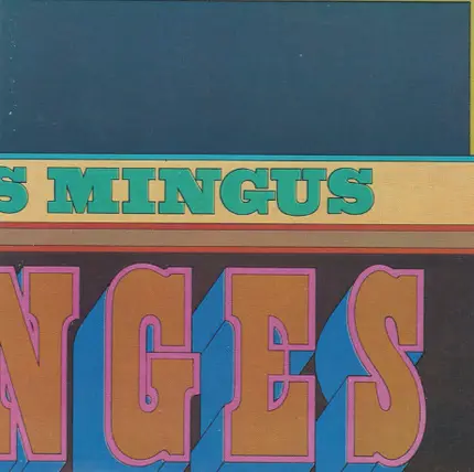 Charles Mingus - Changes One