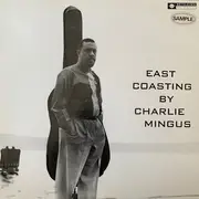 LP - Charles Mingus - East Coasting - promo+Insert