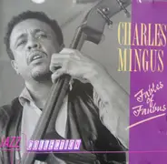 Charles Mingus - Fables of Faubus