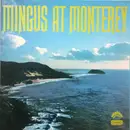 Double LP - Charles Mingus - Mingus At Monterey