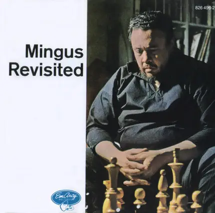 Charles Mingus - Mingus Revisited