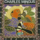 CD - Charles Mingus - 'Pithecanthropus Erectus' 1955-1957
