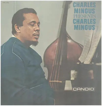 Charles Mingus - Presents Charles Mingus