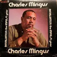 Charles Mingus - Reevaluation: The Impulse Years