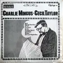 LP - Charles Mingus - Cecil Taylor - Charlie Mingus - Cecil Taylor