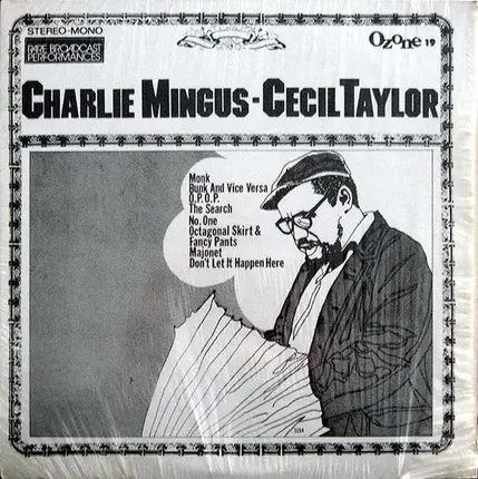 Charles Mingus - Cecil Taylor - Charlie Mingus - Cecil Taylor