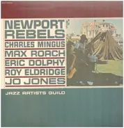 Charles Mingus , Max Roach , Eric Dolphy , Roy Eldridge , Jo Jones - Newport Rebels