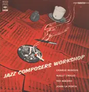 LP - Charles Mingus , Wally Cirillo , Teo Macero , John LaPorta - Jazz Composers Workshop No 2 - Mono + Insert
