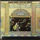 LP - Charles Mingus - Town Hall Concert - Featuring Eric Dolphy & Clifford Jordan