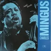 CD - Charles Mingus - Astral Weeks