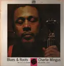 LP - Charles Mingus - Blues & Roots - +Insert
