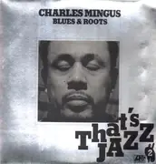 LP - Charles Mingus - Blues & Roots / That's Jazz - die cut cover