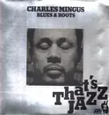 LP - Charles Mingus - Blues & Roots / That's Jazz - die cut cover