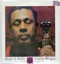 LP - Charles Mingus - Blues & Roots