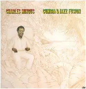 LP - Charles Mingus - Cumbia & Jazz Fusion - +Insert