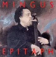 Charles Mingus - EPITAPH