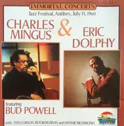 CD - Charles Mingus & Eric Dolphy Featuring Bud Powell - Jazz Festival, Antibes, July 13, 1960