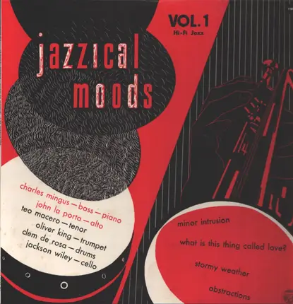 Charles Mingus Jazz Workshop - Jazzical Moods