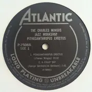 LP - Charles Mingus Jazz Workshop - Pithecanthropus Erectus - Mono / Insert
