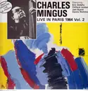 LP - Charles Mingus - Live In Paris, 1964 Vol.2