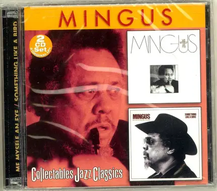 Charles Mingus - Me Myself An Eye / Something Like A Bird