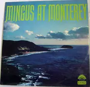 Charles Mingus - Mingus at Monterey