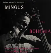 LP - Charles Mingus - Mingus At The Bohemia - Mono, +Insert