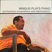 LP - Charles Mingus - Mingus Plays Piano