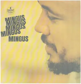 Charles Mingus - Mingus, Mingus, Mingus, Mingus, Mingus