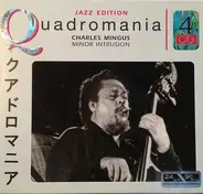 Charles Mingus - Minor Intrusion