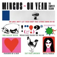 Charles Mingus - Oh Yeah - The Complete Session