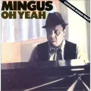 Charles Mingus - Oh Yeah