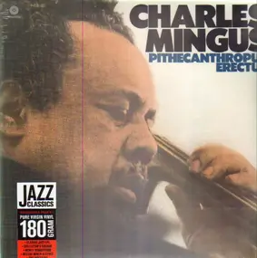 Charles Mingus - Pithecanthropus Erectus