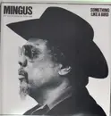 LP - Charles Mingus - Something Like A Bird