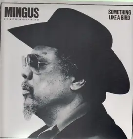 Charles Mingus - Something Like a Bird