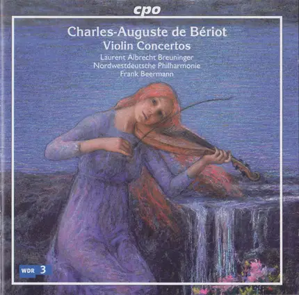 Bériot - Violin Concertos
