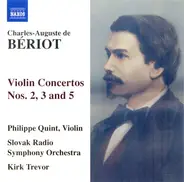 Bériot - Bériot: Violin Concertos Nos. 2, 3 and 5