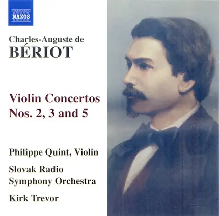 Bériot - Bériot: Violin Concertos Nos. 2, 3 and 5