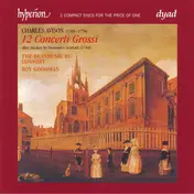 Charles Avison - 12 Concerti Grossi - After Sonatas By Domenico Scarlatti (1744)