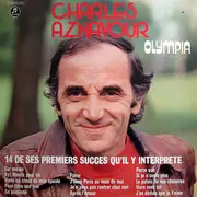 LP - Charles Aznavour - Olympia (14 De Ses Premiers Succès Qu'il Y Interprète)
