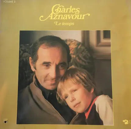 Charles Aznavour Accompagné Par Paul Mauriat And His Orchestra - Volume 5 - Le Temps