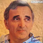 Charles Aznavour - Amour… Toujours…